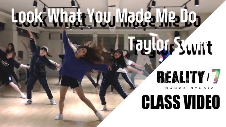 [BASIC]Taylor Swift – Look What You Made Me Do (Choreography) Jazz / K-pop class video