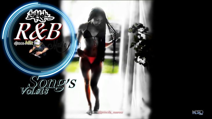 CollectionMix – R&B’Songs Vol.#18 (((djtecoMix))) Capa @priscila_suaresz