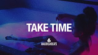 [FREE] Ella Mai Type Beat – “Take Time” Smooth R&B Instrumental 2018