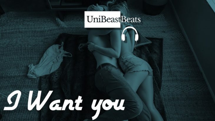 [FREE] Passionate Indie R&B/Hip-Hop Beat Instrumental “I Want You” [Prod. by @UniBeastBeats]