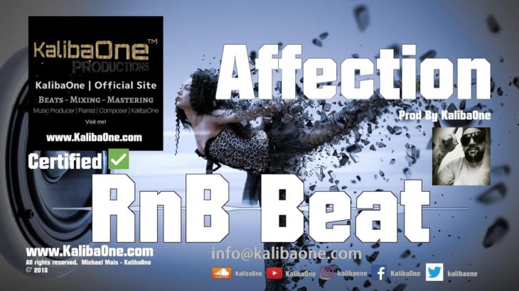 Hip Hop R&B Type Beat – Romantic Love Instrumental Music ‘Affection’ (Prod By KalibaOne)
