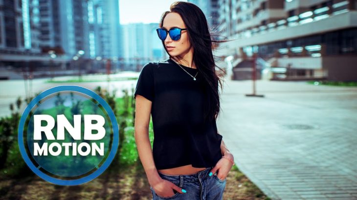 New Best R&B Urban & Hip Hop Music Mix 2018 Top Summer Hits 2018 Club Party Charts – RnB Motion