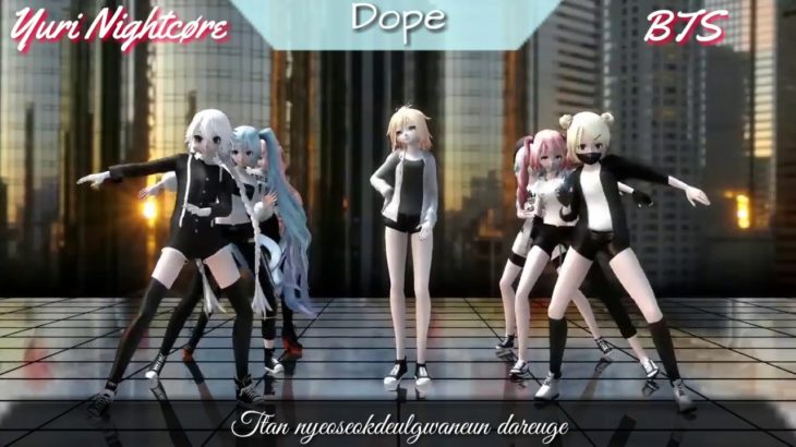 [Nightcore MMD] – Dope (BTS – K-pop) +lyrics/Paroles