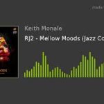 RJ2 – Mellow Moods (Jazz Compilation)