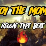 Reggae Love R&B Type Beat Instrumental “ENJOY THE MOMENT” – (Prod. Gradozero Beats)