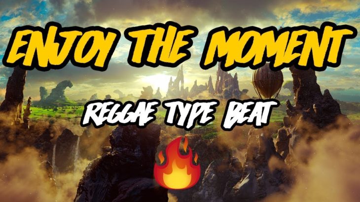Reggae Love R&B Type Beat Instrumental “ENJOY THE MOMENT” – (Prod. Gradozero Beats)