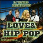 September 2018 LOVE&HIP POP MIXTAPE(R&B,ALTERNATIVE AND POP)JUSTIN BIEBER/ADELE/LIRIKZ/OMI_DJ WANTED