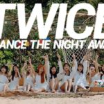 Twice ‘Dance The Night Away’ | K-Pop Review