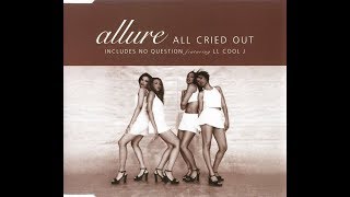 ALLURE   All Cried Out    R&B