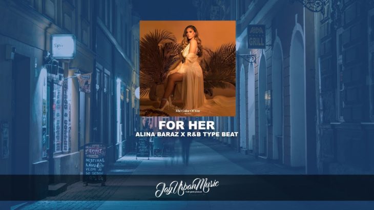 Alina Baraz Type Beat – “For Her” | R&B Instrumental