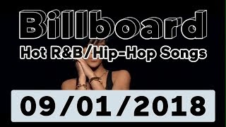 Billboard Top 50 Hot R&B/Hip-Hop/Rap Songs + Top 10 Albums (September 1, 2018)