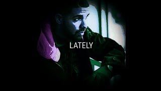 Drake Type Beat “Lately” | Emotional Hip-Hop / R&B Beat 2018
