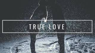 Emotional R&B [Type Beat] “True Love” (Prod. FindlayBeats)