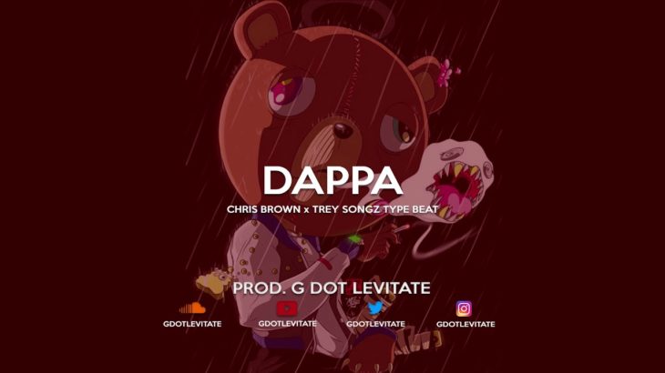 [FREE] Chris Brown x Trey Songz x Type Beat – Dappa | Rap / R&B Instrumental