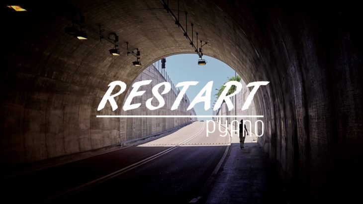 FREE “Restart” Type Beat Piano Only – Rap R&B Hiphop Trap Emotional Instrumental Backing Track