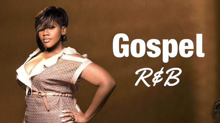 Gospel R&B Mix 2018