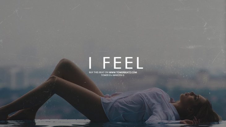 I Feel – Sad Romantic Beat | Hip Hop R&B Instrumental