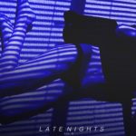 Late Nights Vol. 22 | An R&B & Soul Mix 2018