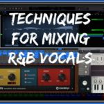 Logic Pro X | Techniques For Mixing R&B Vocals