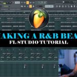 MAKING AN R&B BEAT IN 2018 | FL Studio Tutorial