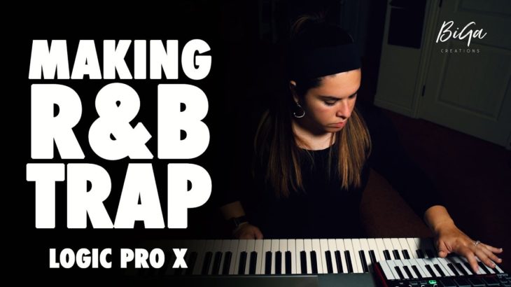 Making an R&B Trap Beat [Logic Pro X] #10dayproducer