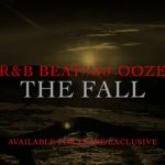 NEW R&B BEAT // JJ OOZE – THE FALL // LEASE/EXCLUSIVE