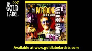 Pat Boone We Are Family R&B Classics