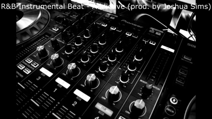 R&B Instrumental Beat – Addictive (prod. by Joshua Sims)