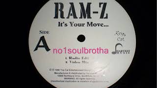 Ram-Z “It’s Your Move” (98′ Radio Edit) (Indie 90’s R&B)