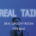 （SOLD）REAL TALK || SIK-K Smooth R&B TYPE BEAT