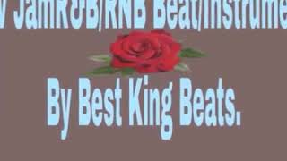 Slow Jam R&B/RNB Beat/Instrumental ( By Best King Beats)