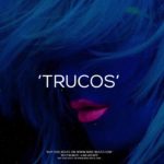 ‘T R U C O S” – Instrumental I Smoths ✘ R&B I Trap Beatz (Mike✘XL)