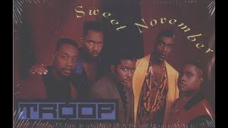 TROOP Sweet November   R&b