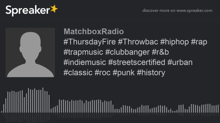 #ThursdayFire #Throwbac #hiphop #rap #trapmusic #clubbanger #r&b #indiemusic #streetscertified #urba