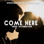 Trap R&B instrumental 2018 – “Come Here” I Trap instrumental I type beat I