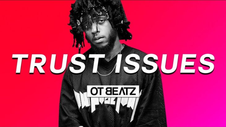 6LACK, Ty Dolla Sign Type Beat – “Trust Issues”  | Hip Hop/R&B Beat 2018