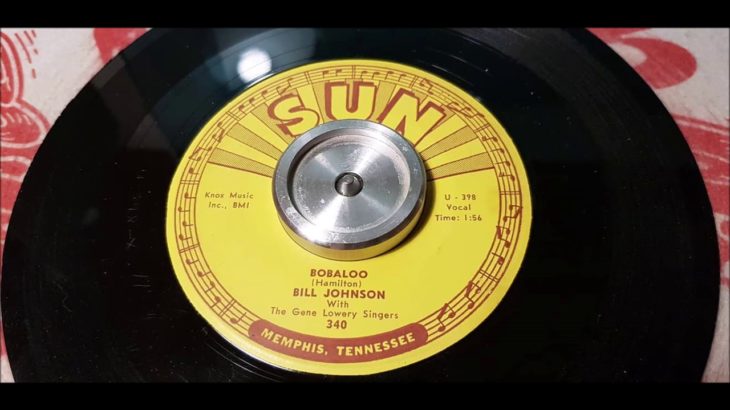 Bill Johnson – Babaloo – 1960 R&B – SUN 340