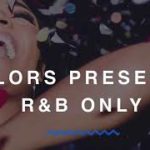 COLORS PRESENTS: R&B ONLY