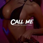 Call Me – Trap beat Sensual – R&B Emotional Instrumental (Prod. XL Beatz)