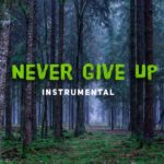 Chill Guitar R&B Beat / Instrumental ”Never Give Up