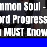 Common Soul – R&B Chord Progression You MUST Know