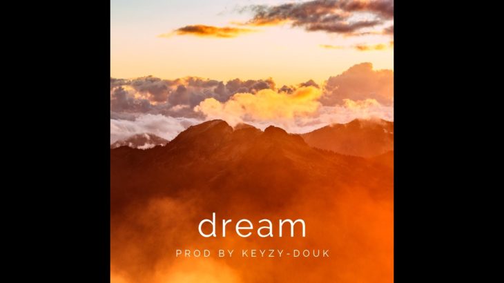 | DREAM | TRAPSOUL x R&B / Hiphop instrumental beat 2018. (Prod.KEYZY-DOUK)