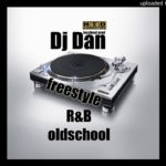 Dj Dan MIXTAPE R&B DREAM Freestyle oldschool vol26.2018