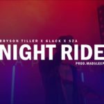 FREE Bryson Tiller | 6lack | SZA Type Beat | R&B Instrumental 2018 | night ride