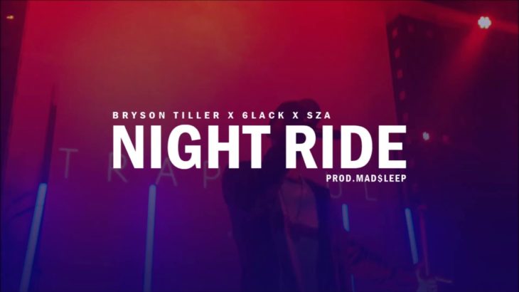 FREE Bryson Tiller | 6lack | SZA Type Beat | R&B Instrumental 2018 | night ride