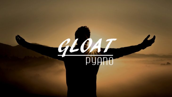 FREE “Gloat” Type Beat Piano Only – Rap R&B Hiphop Trap Instrumental Backing Track