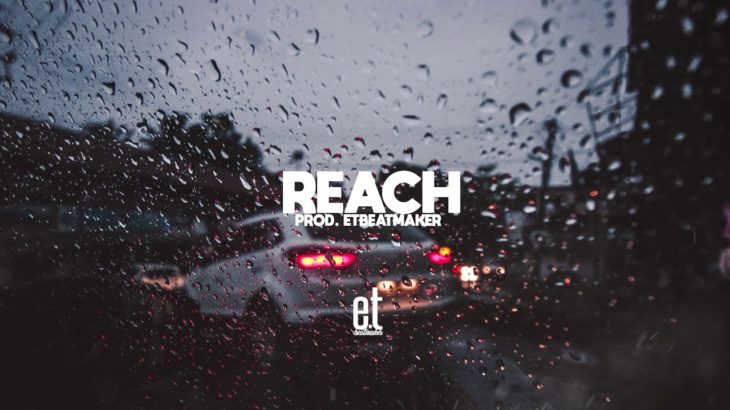 FREE! 🔥REACH | R&B type beat