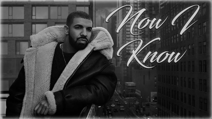 [FREE]Now I Know – Drake R&B Type Beat