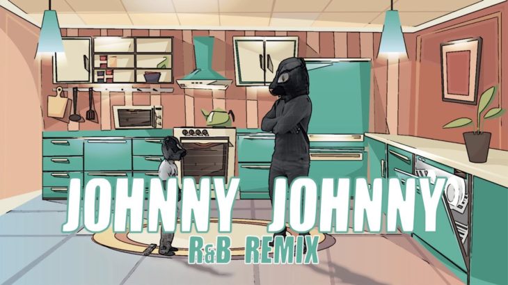 Johnny Johnny Yes Papa (R&B Remix)