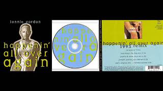 LONNIE GORDON – HAPPENIN’ ALL OVER AGAIN (Jumpin’ Johnny Jay’s R&B Mix) 1993 REMIX